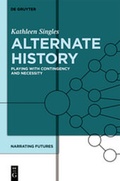 Cover: Narrating Futures / Alternate History - De Gruyter