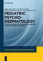 Cover: Pediatric Psychodermatology - De Gruyter