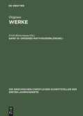 Cover: Origenes Matth&auml;userkl&auml;rung I, erste H&auml;lfte - De Gruyter