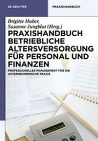 Abbildung von: Praxishandbuch Betriebliche Altersversorgung und Zeitwertkonten - De Gruyter