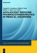 Cover: Adolescent Medicine / Pharmacotherapeutics in Medical Disorders - De Gruyter