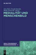 Cover: Medialit&auml;t und Menschenbild - De Gruyter