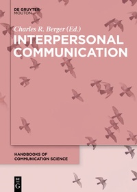 Enlarge image Cover: Interpersonal Communication - De Gruyter Mouton