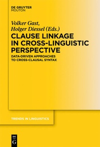 Enlarge image Cover: Clause Linkage in Cross-Linguistic Perspective - De Gruyter Mouton