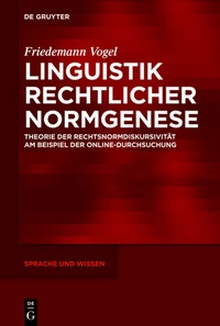 Abbildung von: Linguistik rechtlicher Normgenese - De Gruyter