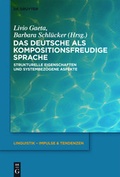 Cover: Das Deutsche als kompositionsfreudige Sprache - De Gruyter