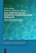 Cover: Das Deutsche als kompositionsfreudige Sprache - De Gruyter