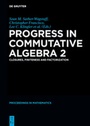 Cover: Progress in Commutative Algebra 2 - De Gruyter