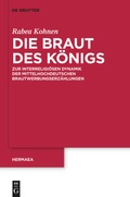 Cover: Die Braut des K&ouml;nigs - De Gruyter