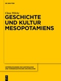 Cover: Geschichte und Kultur Mesopotamiens - De Gruyter