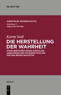 Cover: Die Herstellung der Wahrheit - De Gruyter