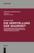 Cover: Die Herstellung der Wahrheit - De Gruyter