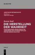 Cover: Die Herstellung der Wahrheit - De Gruyter