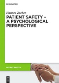 Cover: Patient Safety - A Psychological Perspective - De Gruyter