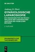 Cover: Gyn&auml;kologische Laparoskopie - De Gruyter
