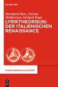 Cover: Lyriktheorie(n) der italienischen Renaissance - De Gruyter