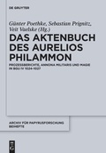 Cover: Das Aktenbuch des Aurelios Philammon - De Gruyter