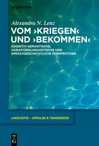 Abbildung von: Vom >kriegen< und >bekommen< - De Gruyter