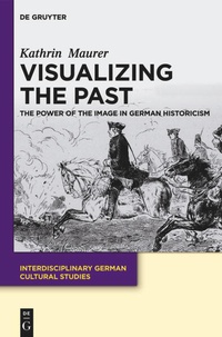 Enlarge image Cover: Visualizing the Past - De Gruyter