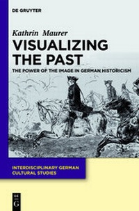 Enlarge image Cover: Visualizing the Past - De Gruyter
