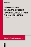 Cover: St&auml;rkung des Anlegerschutzes. Neuer Rechtsrahmen f&uuml;r Sanierungen. - De Gruyter