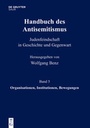 Bild: Handbuch des Antisemitismus / Organisationen, Institutionen, Bewegungen - De Gruyter Saur