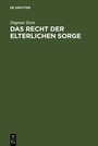 Bild: Das Recht der elterlichen Sorge - De Gruyter
