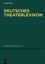 Cover: Deutsches Theater-Lexikon / A - F - De Gruyter