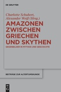 Cover: Amazonen zwischen Griechen und Skythen - De Gruyter