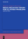 Cover: Regularization Theory for Ill-posed Problems - De Gruyter