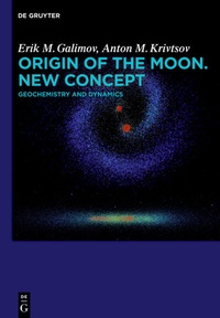 Abbildung von: Origin of the Moon. New Concept - De Gruyter