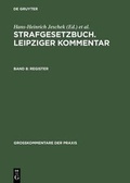 Cover: Strafgesetzbuch. Leipziger Kommentar / Register - De Gruyter