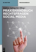 Cover: Praxishandbuch Rechtsfragen Social Media - De Gruyter