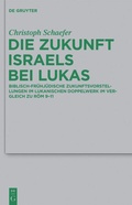 Cover: Die Zukunft Israels bei Lukas - De Gruyter