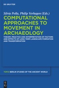 Cover: Computational Approaches to the Study of Movement in Archaeology - De Gruyter