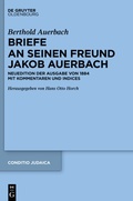 Cover: Berthold Auerbach: Briefe an seinen Freund Jakob Auerbach - De Gruyter Oldenbourg
