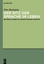 Cover: Der Sitz der Sprache im Leben - De Gruyter