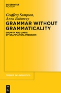 Cover: Grammar Without Grammaticality - De Gruyter Mouton