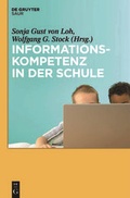 Cover: Informationskompetenz in der Schule - De Gruyter Saur