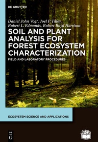 Enlarge image Cover: Soil and Plant Analysis for Forest Ecosystem Characterization - De Gruyter