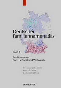 Abbildung von: Deutscher Familiennamenatlas / Familiennamen nach Herkunft und Wohnstätte - De Gruyter