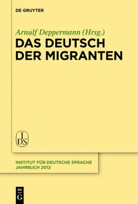 Abbildung von: Das Deutsch der Migranten - De Gruyter