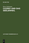 Cover: Cicero und das Seelenheil - De Gruyter