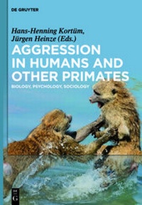 Enlarge image Cover: Aggression in Humans and Other Primates - De Gruyter
