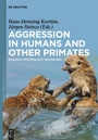 Cover: Aggression in Humans and Other Primates - De Gruyter