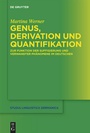 Cover: Genus, Derivation und Quantifikation - De Gruyter