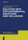 Cover: Solution Sets for Differential Equations and Inclusions - De Gruyter