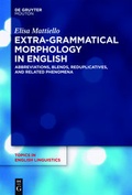 Cover: Extra-grammatical Morphology in English - De Gruyter Mouton