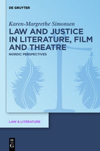 Abbildung von: Law and Justice in Literature, Film and Theater - De Gruyter