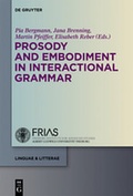 Cover: Prosody and Embodiment in Interactional Grammar - De Gruyter